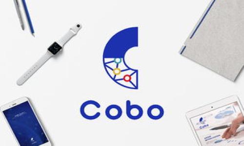 

加密货币钱包的详细指南：如何选择和使用